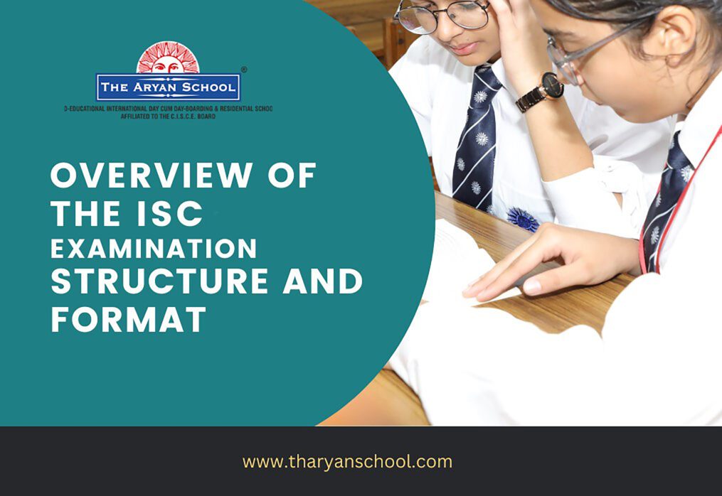 Overview of the Indian School Certificate (ISC) Examination Structure and Format