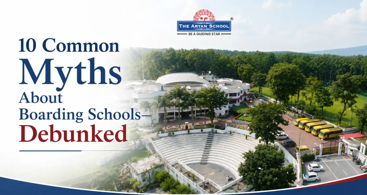 10 Common Myths About Boarding Schools – Debunked